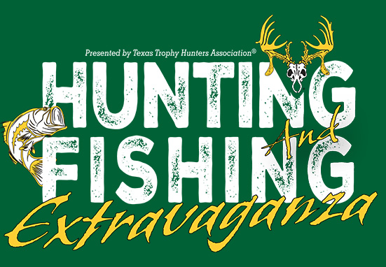 TTHA Hunting Fishing Extravaganza Midland